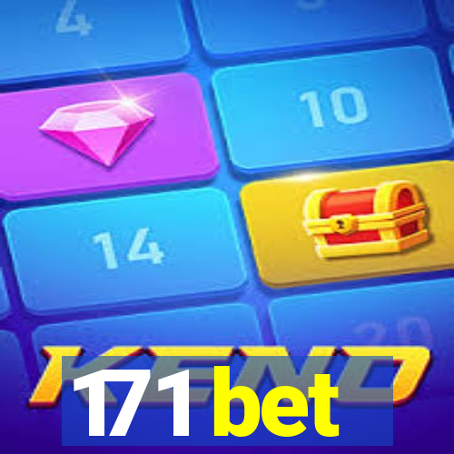 171 bet